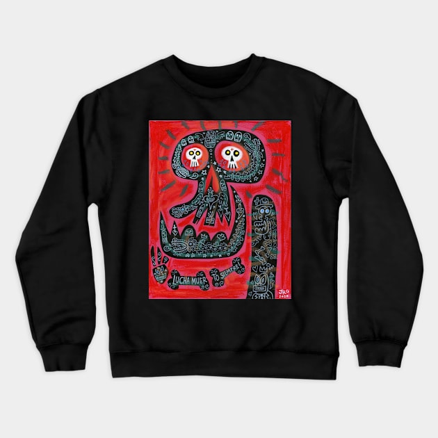 Lucha Muerto Siempre Crewneck Sweatshirt by MEXOPOLIS